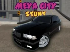 Meya City Stunt